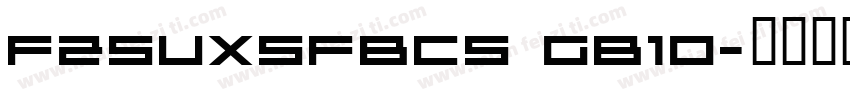 FZSUXSFBCS GB10字体转换